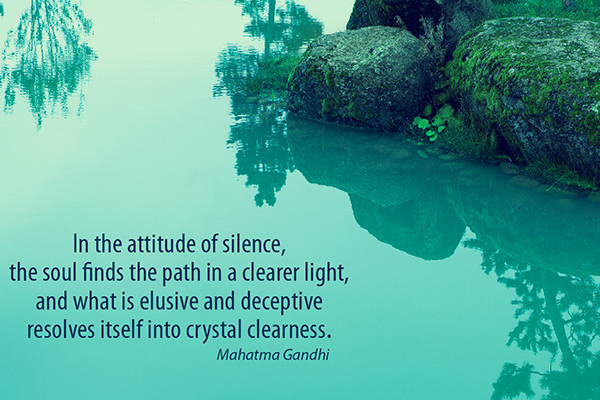 Mohatma Gandhi Quote silent retreat